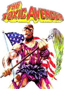 Artwork for The Toxic Avenger (1984)