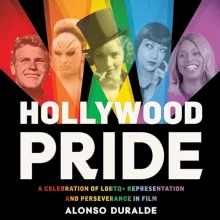 Artwork for Alonso Duralde on Hollywood Pride